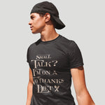 Load image into Gallery viewer, Small Talk &quot;No Thanks&quot; Regular Fit T-Shirt
